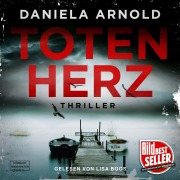 Cover-Bild zum Titel 'Totenherz' von 'Daniela Arnold'