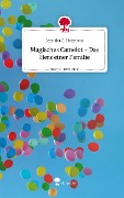 Magisches Camelot - Das Herz einer Familie. Life is a Story - story.one - Jennifer C. Hofmann