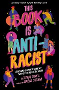 This Book Is Anti-Racist - Tiffany Jewell