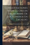 Cover-Bild zum Titel 'Consideraciones Sobre El Origin Del Nombre De Los Números En Tagalog' von ''