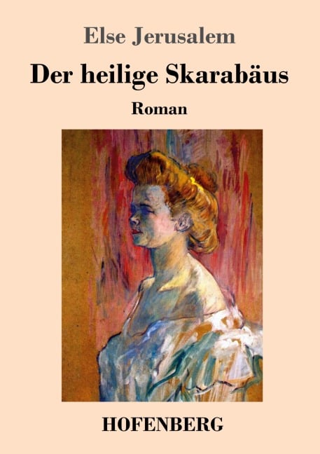 Der heilige Skarabäus - Else Jerusalem