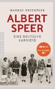 Cover-Bild zum Titel 'Albert Speer' von 'Magnus Brechtken'