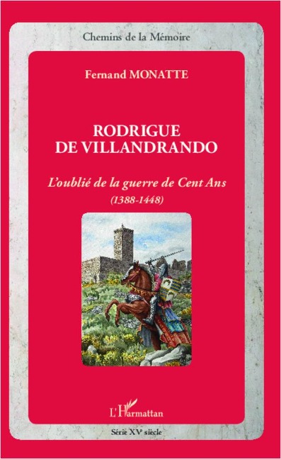 Rodrigue De Villandrando - Fernand Monatte