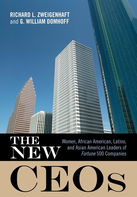 New CEOs - Richard L Zweigenhaft, G William Domhoff