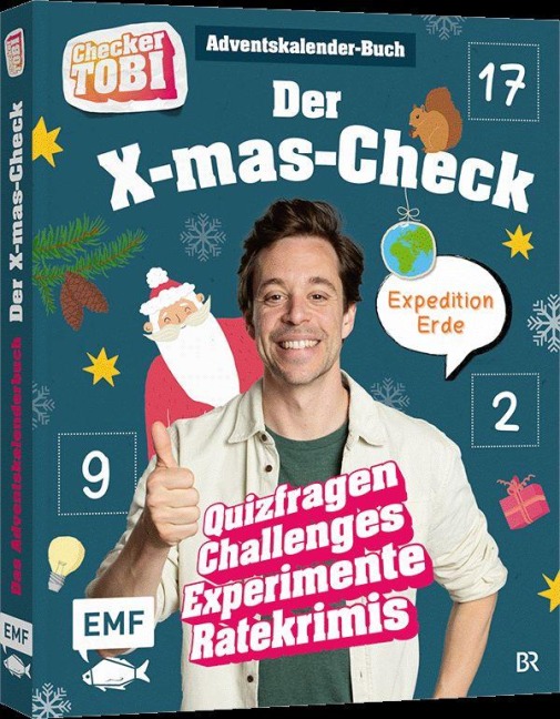 Checker Tobi: Das Adventskalender-Buch: Der X-mas-Check - Expedition Erde - Checker Tobi, Carola von Kessel