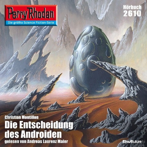 Perry Rhodan 2610: Die Entscheidung des Androiden - Christian Montillon