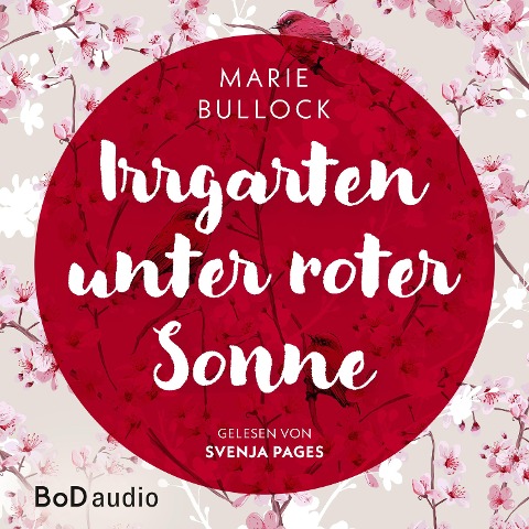 Irrgarten unter roter Sonne - Marie Bullock