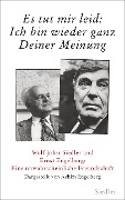 Cover-Bild zum Titel '»Es tut mir leid: Ich bin wieder ganz Deiner Meinung«' von 'Achim Engelberg'