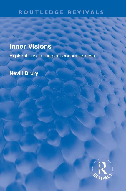 Inner Visions - Nevill Drury