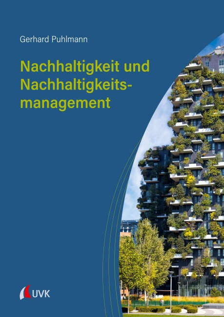 Nachhaltigkeit und Nachhaltigkeitsmanagement - Gerhard Puhlmann