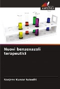 Nuovi benzoxazoli terapeutici - Sanjeev Kumar Subudhi