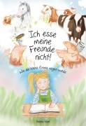 Cover-Bild zum Titel 'Ich esse meine Freunde nicht!' von 'Bianca Blum'