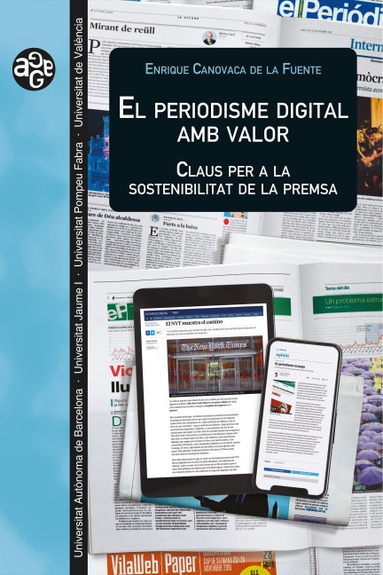 El Periodisme digital amb valor - Enrique Canovaca de la Fuente