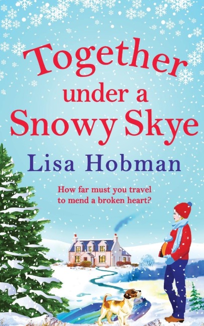 Together Under A Snowy Skye - Lisa Hobman
