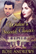 Cover-Bild zum Titel 'The Widow's Second Chance (A 1940's Romance, #1)' von 'Rose Andrews'