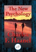 Cover-Bild zum Titel 'The New Psychology' von 'Charles F. Haanel'