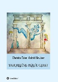 Cover-Bild zum Titel 'Der kleine blaue Geist' von 'Christa Eder'