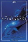 Waterdance-A Ballet Of Life - Lee Johnson