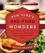Cover-Bild zum Titel 'New York's One-Food Wonders' von 'Mitch Broder'