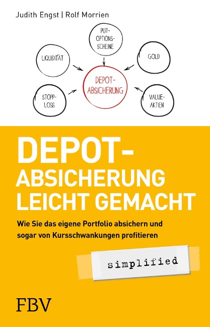 Depot-Absicherung leicht gemacht simplified - Judith Engst, Rolf Morrien