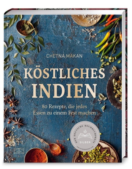 Köstliches Indien - Chetna Makan