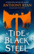 Cover-Bild zum Titel 'A Tide of Black Steel' von 'Anthony Ryan'