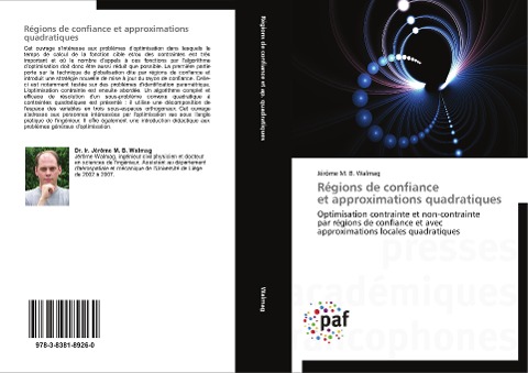 Régions de confiance et approximations quadratiques - Jérôme M. B. Walmag