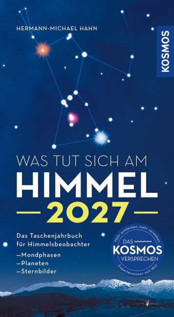 Was tut sich am Himmel 2027 - Hermann-Michael Hahn