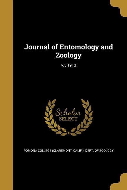 Journal of Entomology and Zoology; v.5 1913 - 