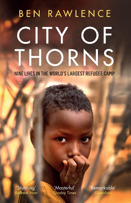 City of Thorns - Ben Rawlence