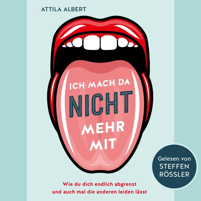 Ich mach da nicht mehr mit - Attila Albert