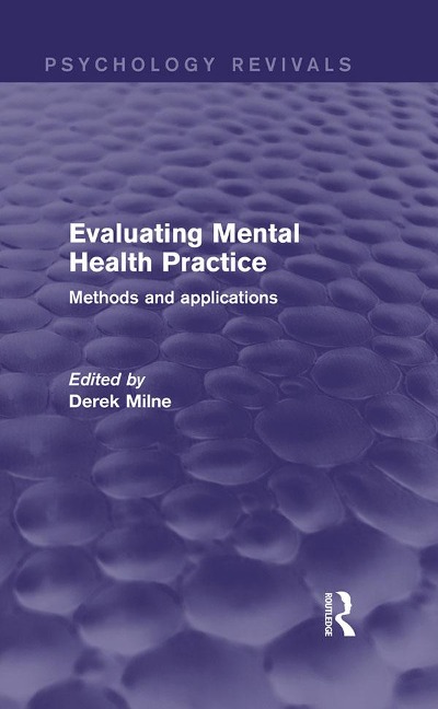 Evaluating Mental Health Practice - 