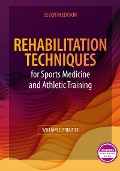 Cover-Bild zum Titel 'Rehabilitation Techniques for Sports Medicine and Athletic Training' von 'William Prentice'