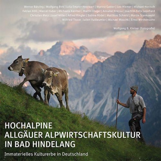 Hochalpine Allgäuer Alpwirtschaftskultur in Bad Hindelang - 