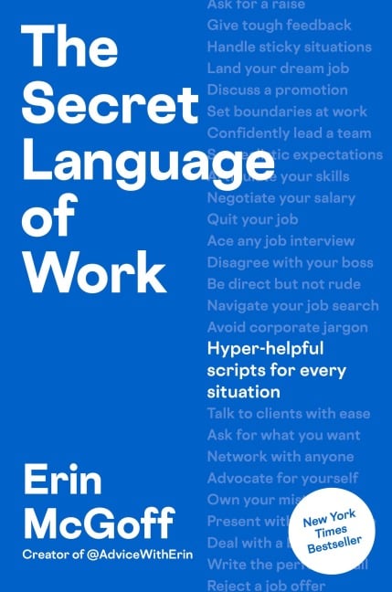 The Secret Language of Work - Erin McGoff