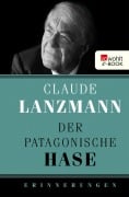 Cover-Bild zum Titel 'Der patagonische Hase' von 'Claude Lanzmann'