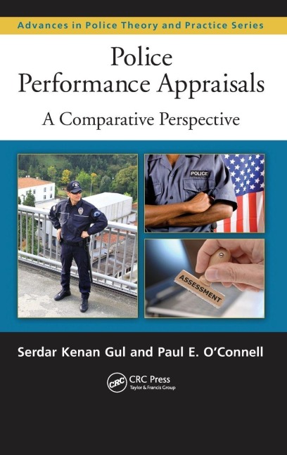 Police Performance Appraisals - Serdar Kenan Gul, Paul O'Connell