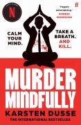 Cover-Bild zum Titel 'Murder Mindfully' von 'Karsten Dusse'
