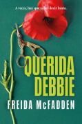 Cover-Bild zum Titel 'Querida Debbie / Dear Debbie' von 'Freida McFadden'