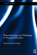 Cover-Bild zum Titel 'Phenomenology and Pedagogy in Physical Education' von 'Oyvind Standal'