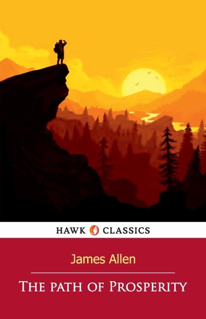 The Path of Prosperity - James Allen