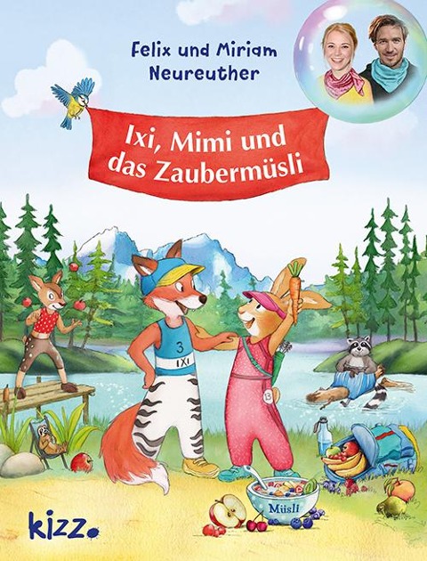 Ixi, Mimi und das Zaubermüsli - Felix Neureuther, Miriam Neureuther