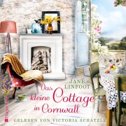 Cover-Bild zum Titel 'Das kleine Cottage in Cornwall (ungekürzt)' von 'Jane Linfoot'