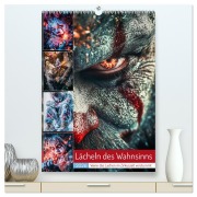 Lächeln des Wahnsinns (hochwertiger Premium Wandkalender 2026 DIN A2 hoch), Kunstdruck in Hochglanz - Steffen Gierok-Latniak