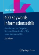 Cover-Bild zum Titel '400 Keywords Informationsethik' von 'Oliver Bendel'