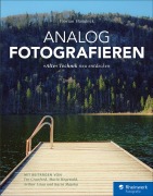 Cover-Bild zum Titel 'Analog fotografieren' von 'Florian Hasubick'