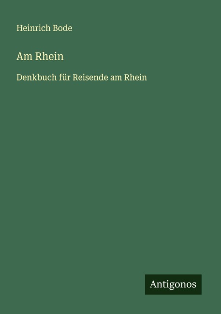 Am Rhein - Heinrich Bode