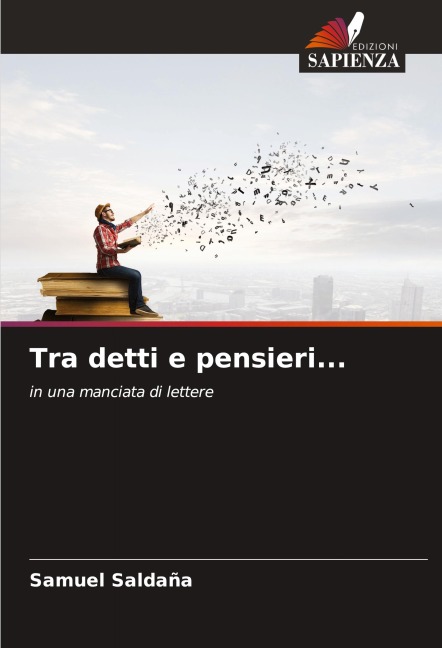 Tra detti e pensieri... - Samuel Saldaña