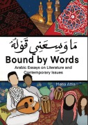 Cover-Bild zum Titel 'Bound By Words - ما وسعني قوله' von 'Mena Attia'