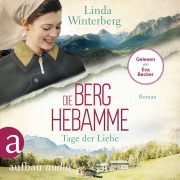 Cover-Bild zum Titel 'Die Berghebamme - Tage der Liebe' von 'Linda Winterberg'
